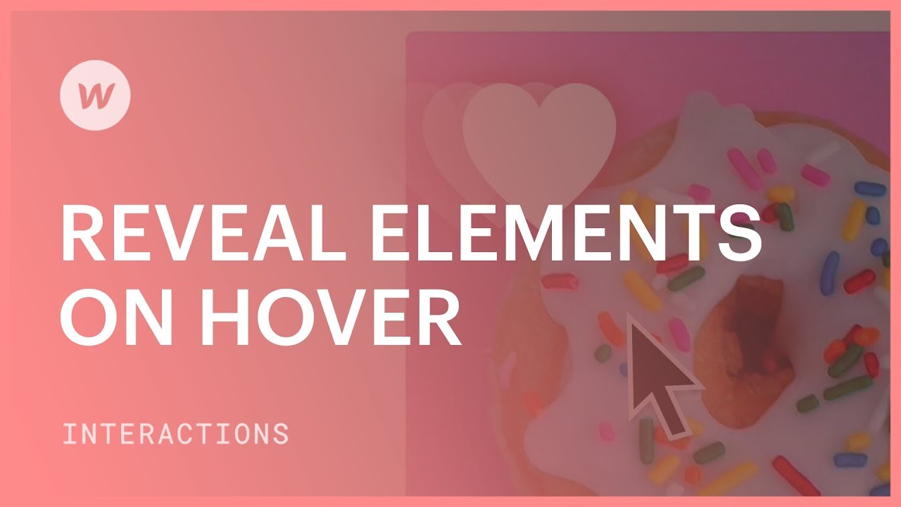 Reveal elements on hover &mdash; Webflow interactions and animations tutorial