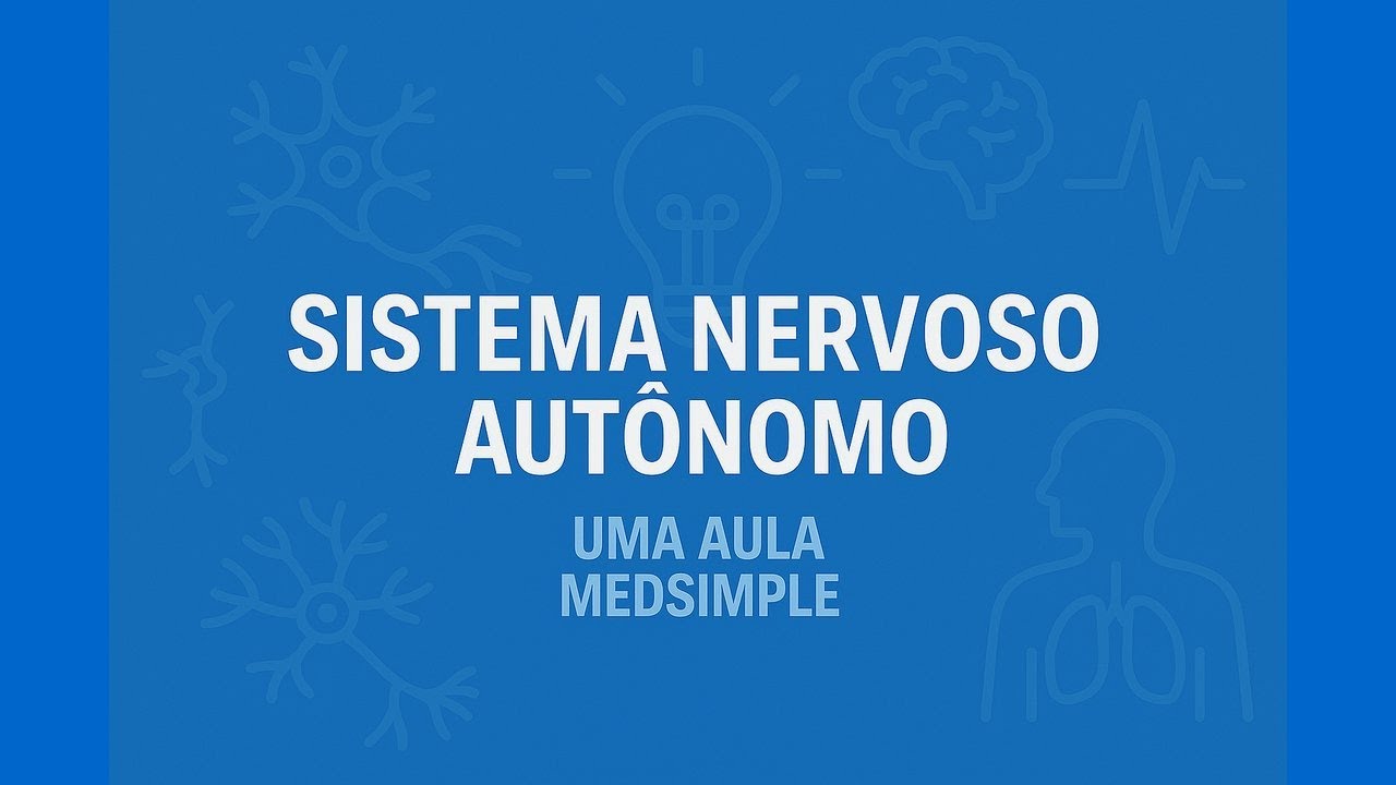 Sistema Nervoso Autônomo