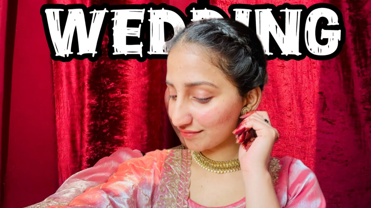 Aaj Mere Dost Ki Shaadi Hai 💍 | Full Wedding Vlog | vlog 18