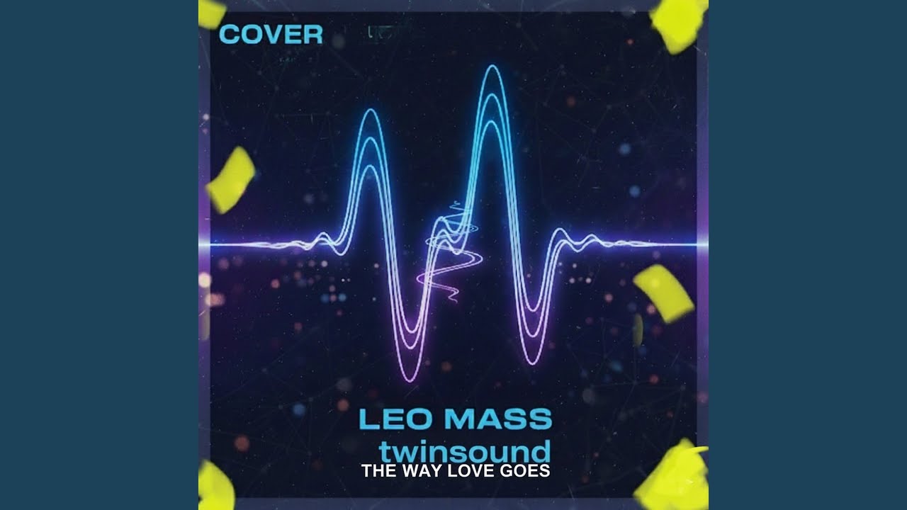 The Way Love Goes (cover)