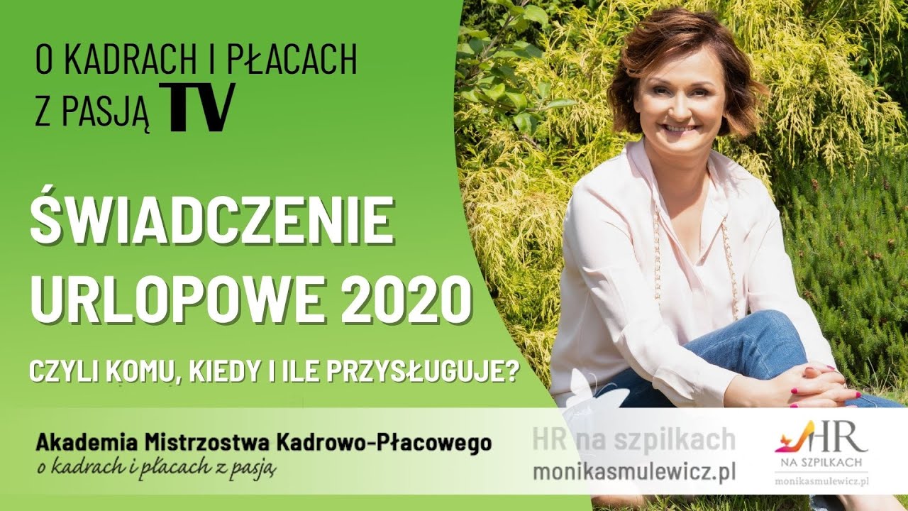 Świadczenie urlopowe 2020 – czyli komu, kiedy i ile?