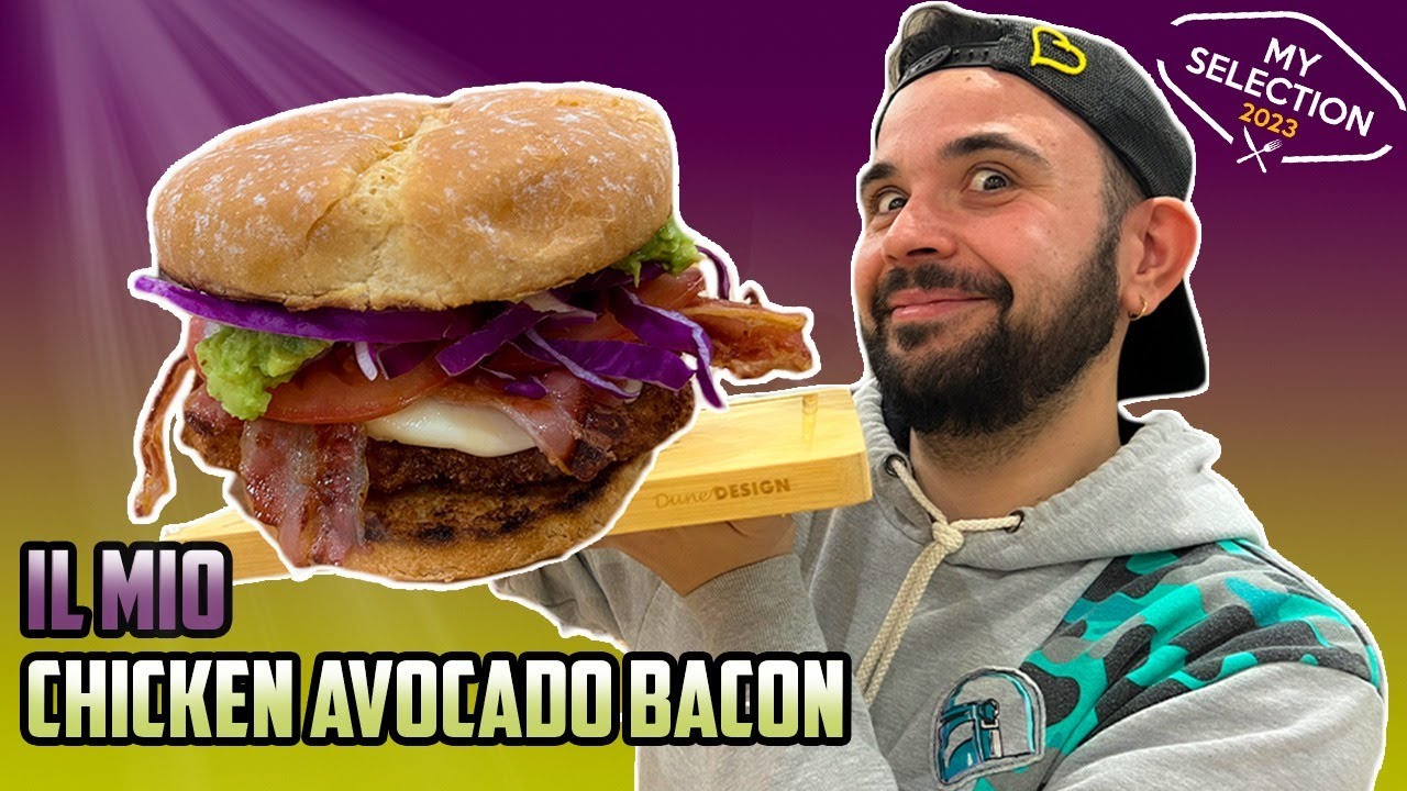 il MIO CHICKEN 🐔AVOCADO🥑 BACON🥓 - My Selection 2023 CICCIOGAMER89 🍔