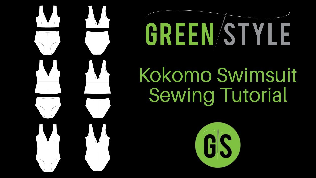 Greenstyle Kokomo Swim Sewing Tutorial