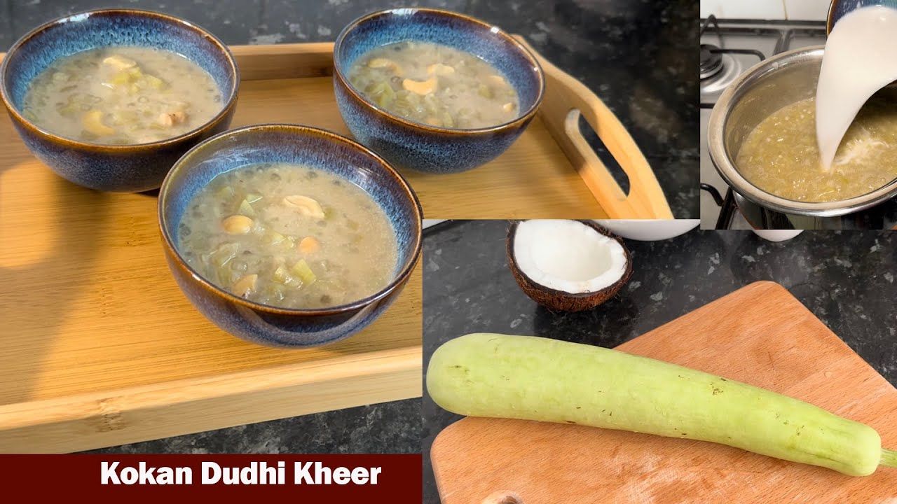 Goan Kokan Dudhi Kheer | Bottle gourd / Lauki kheer