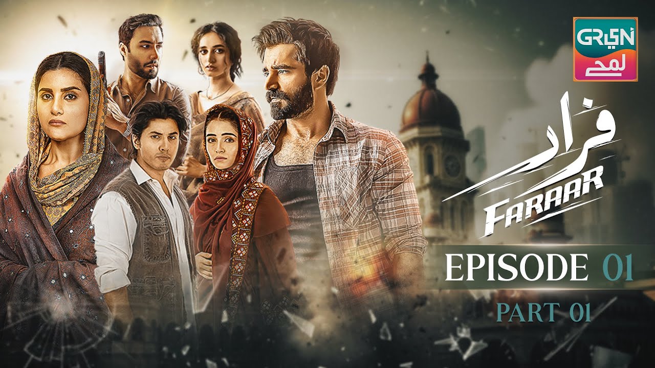 Faraar | Episode 1 | Hamza Ali Abbasi, Sohai Ali Abro, Ahmed Ali Akbar, Daniyal Zafar | Green Lamhay