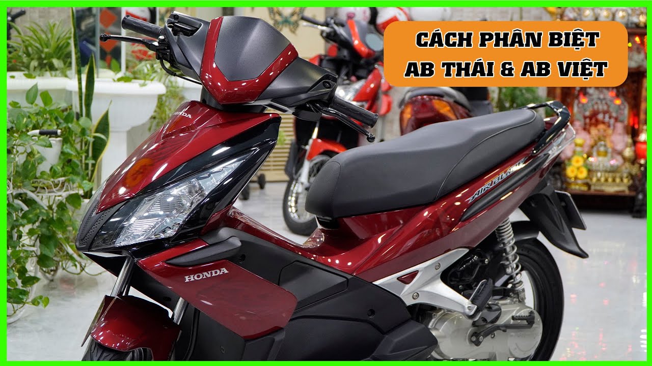 Cách Phân Biệt AirBlade Thái và AirBlade Việt ▶️ CUA Vlog61