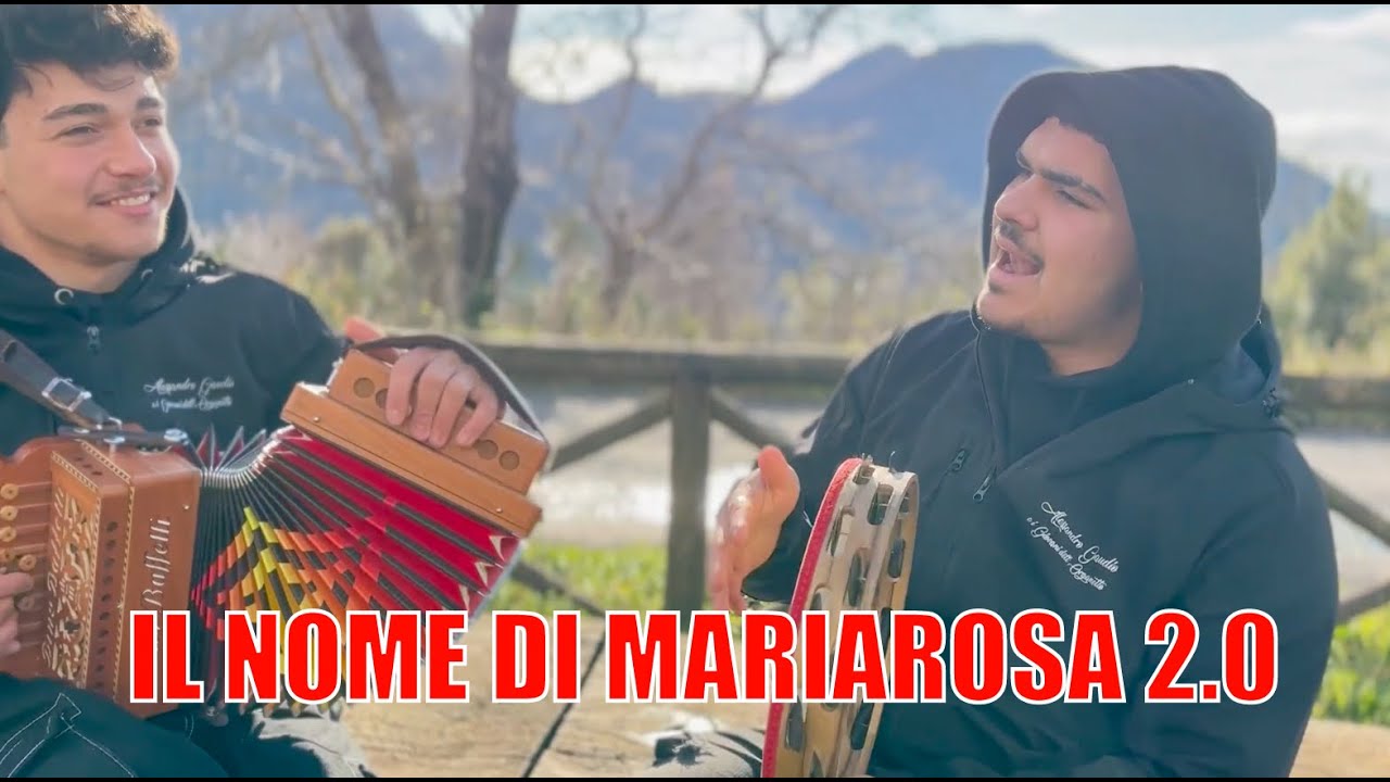 IL NOME DI MARIAROSA 2.0 (I GIOVANI DELL'ORGANETTO)