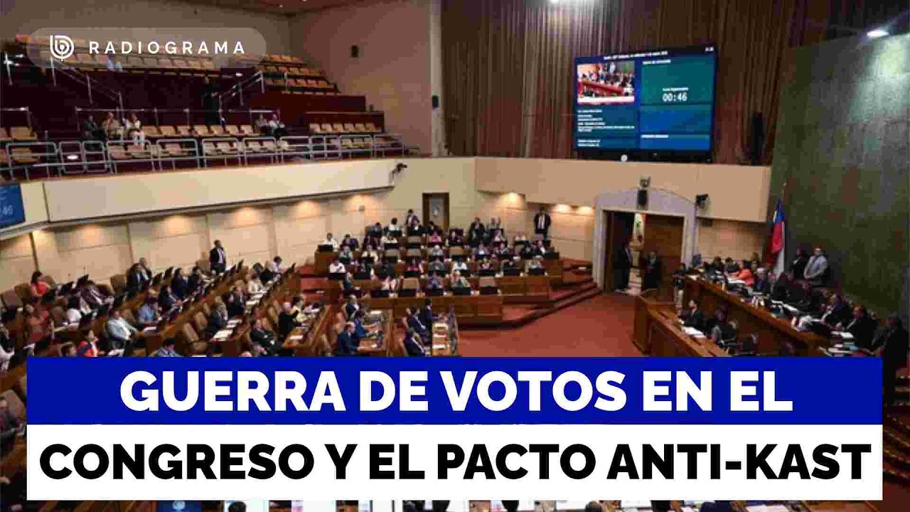 Guerra de votos en el Congreso: El pacto anti-Kast que busca controlar la Cámara de Diputados