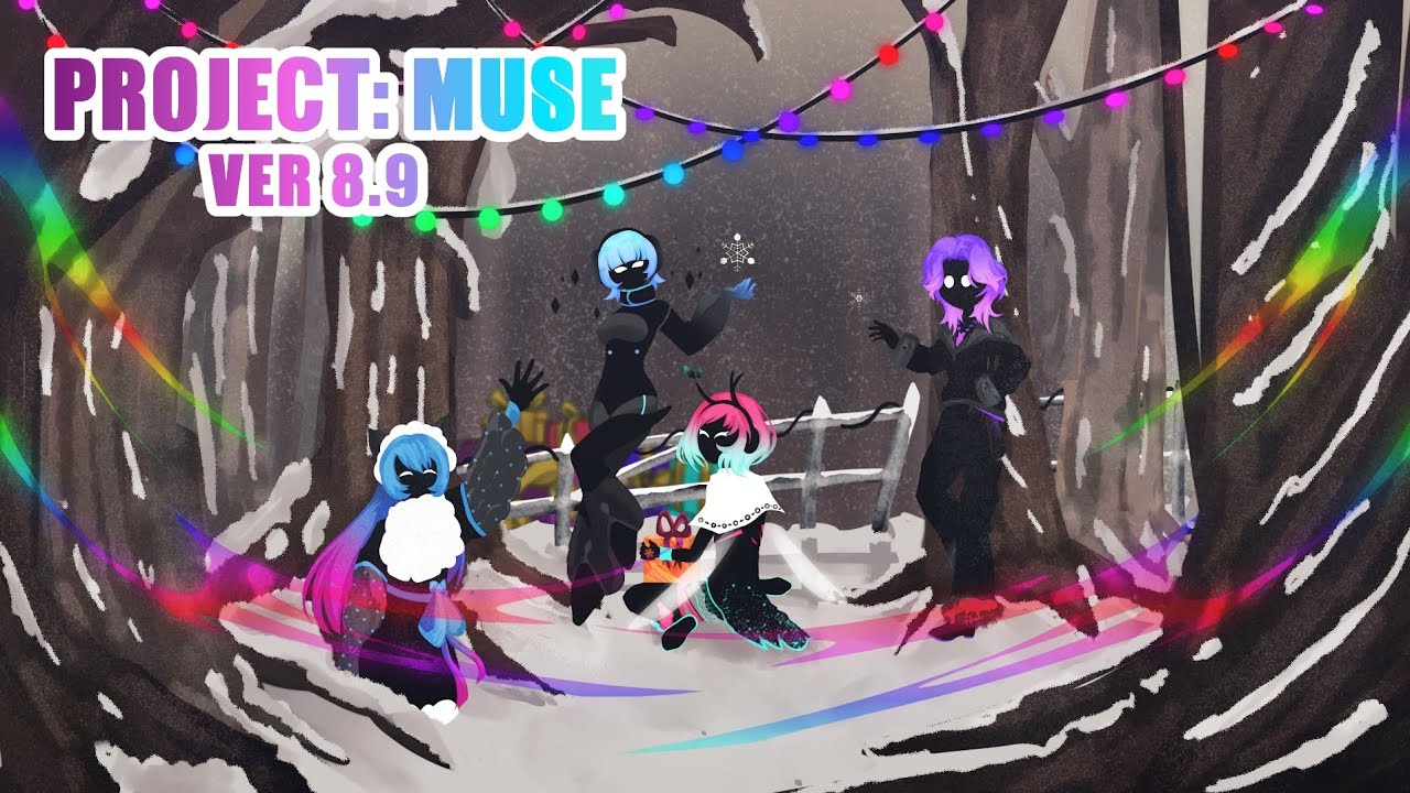 Project: Muse - Ver 8.9 (Winter Update Pt. 2) 【TEASER】