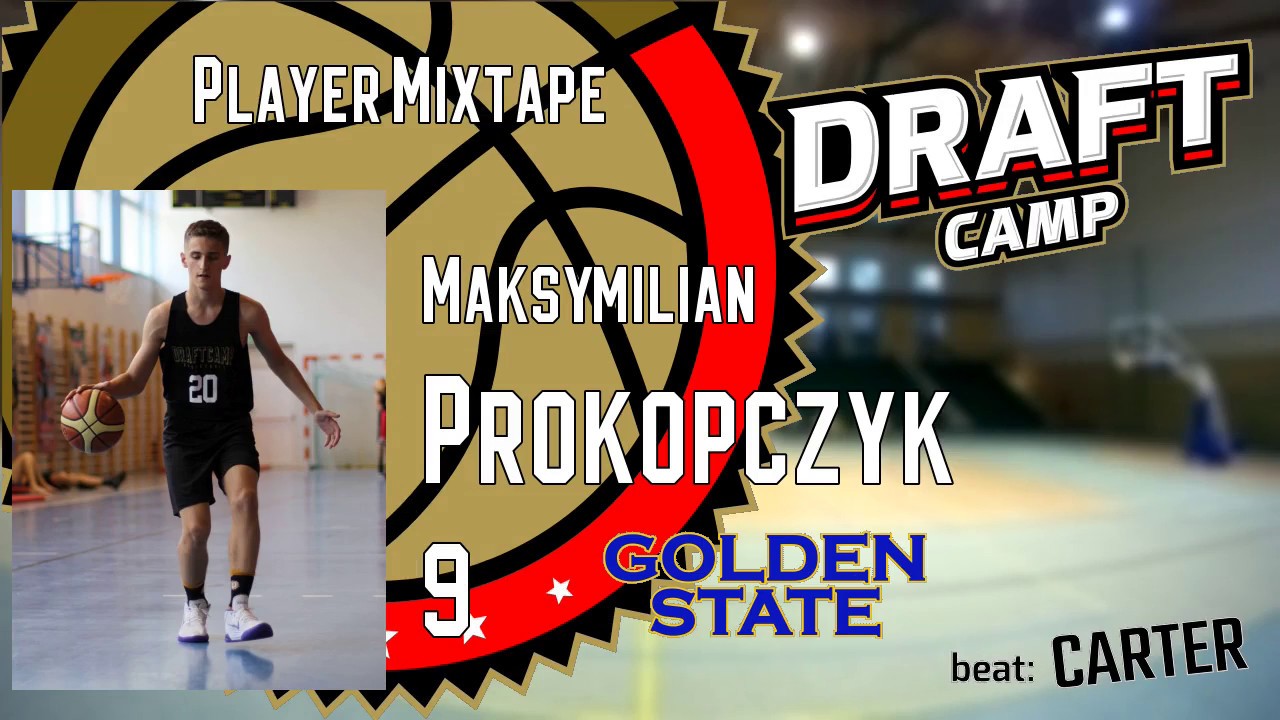 Maksymilian Prokopczyk Draft Camp Player Mixtape 2018