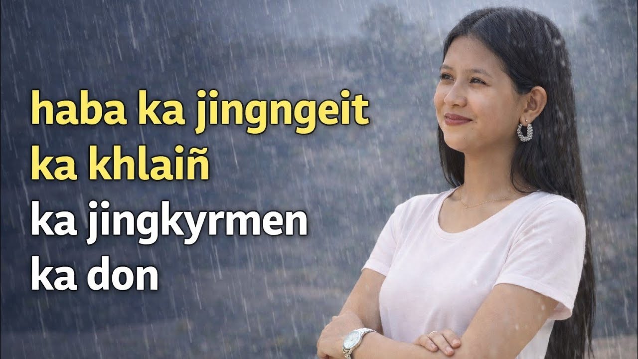 Haba ka jingngeit ka khlain̈ ka jingkyrmen ka don || khasi video 