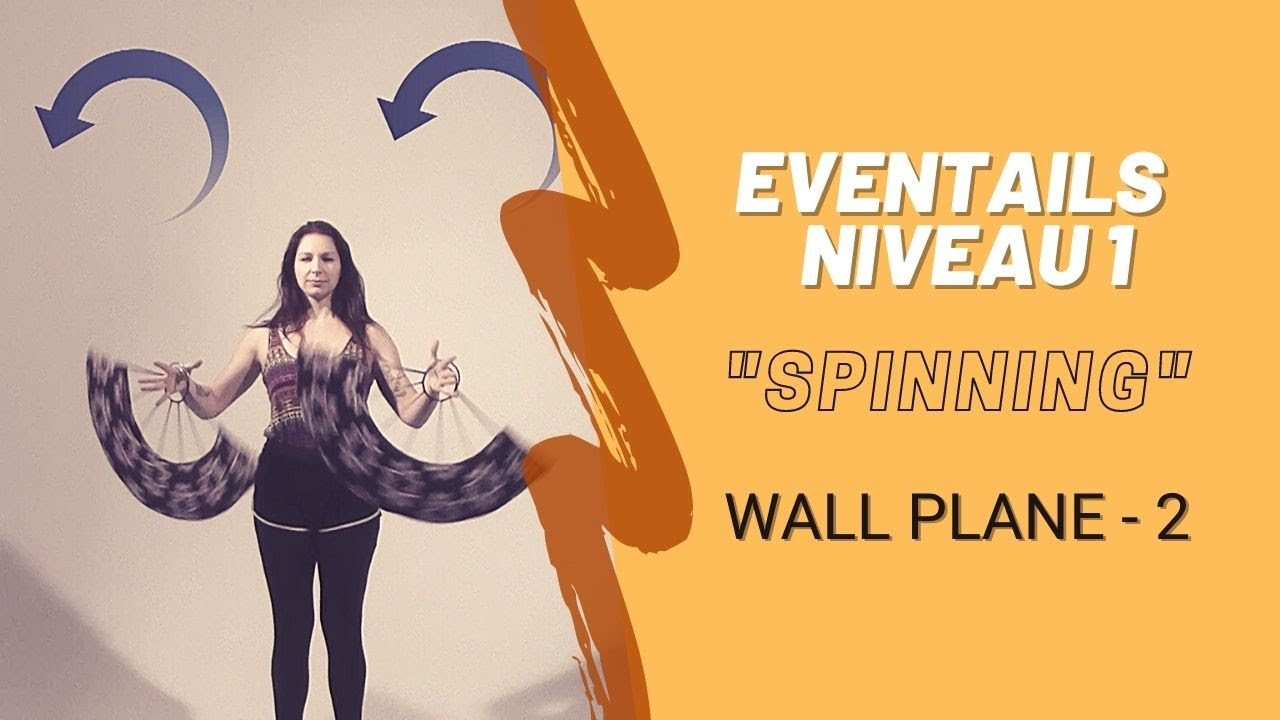 TUTO Eventails de feu - Spinning sur les mains 2/9 (Wall plane)