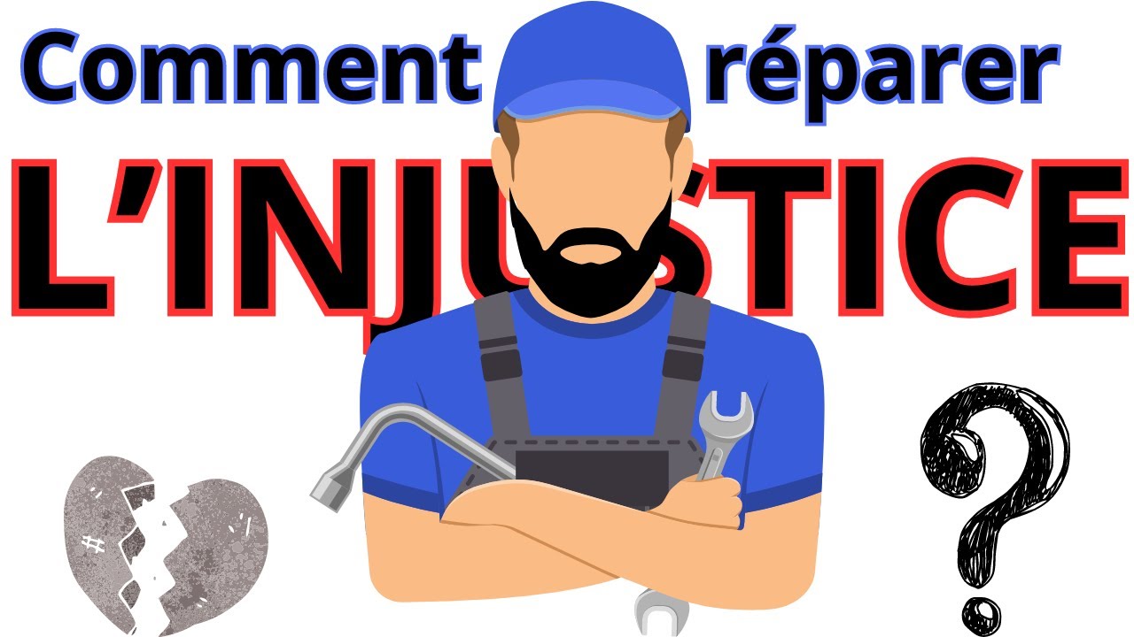 Les Bons Comportements - Cours 6 : Les causes de la dureté du cœur et comment réparer une injustice