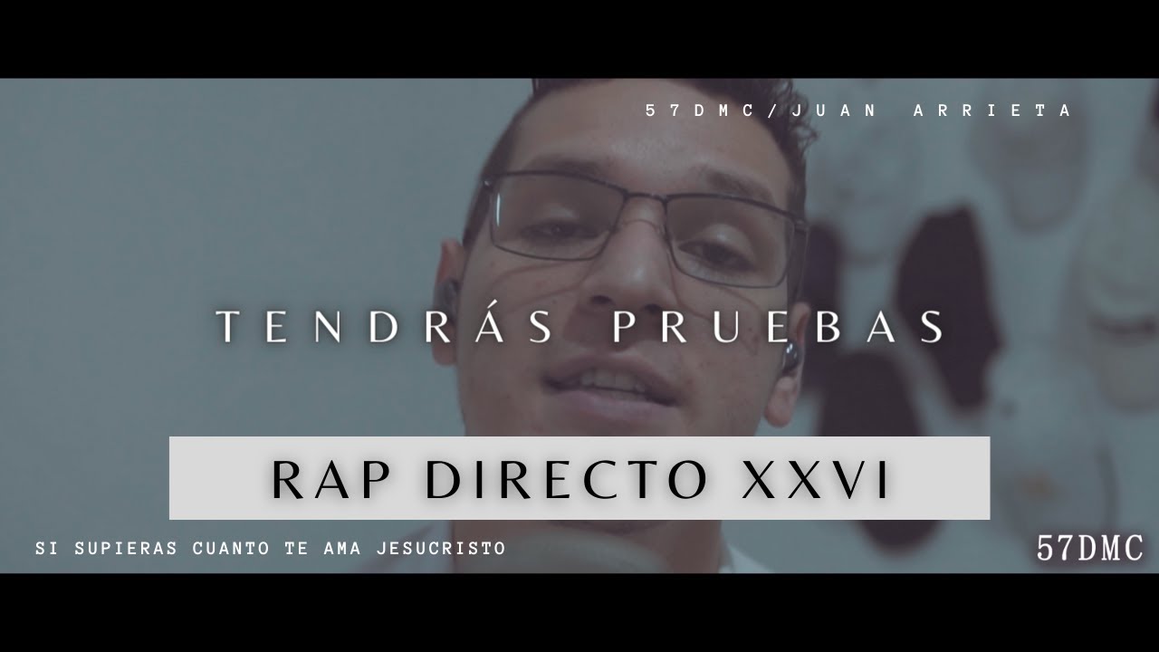 57DMC | PROCESO | [RAP DIRECTO XXVI]