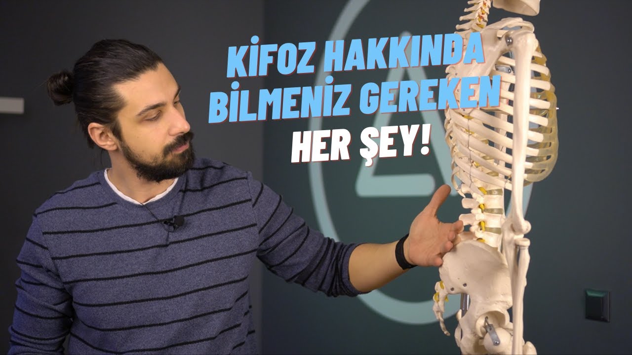 Kifoz Hakkında Bilmeniz Gereken Her Şey!