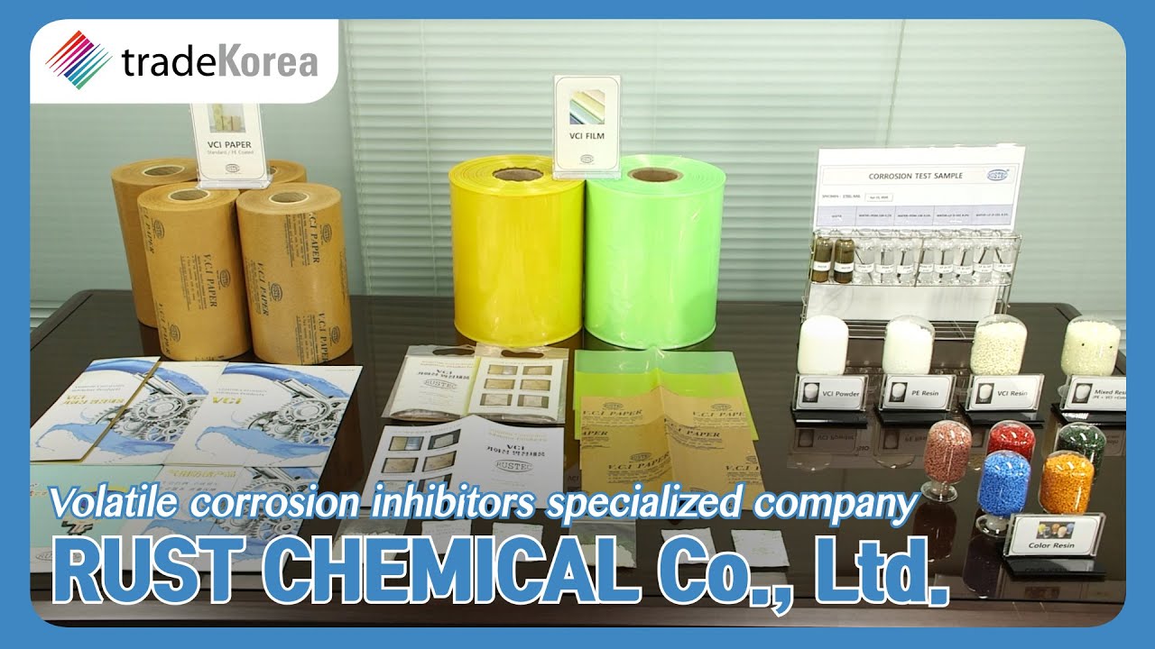 Expo 2020__  VCI(Volatile Corrosion Inhibitor) POWDER, RESIN, FILM (Products Introduction)