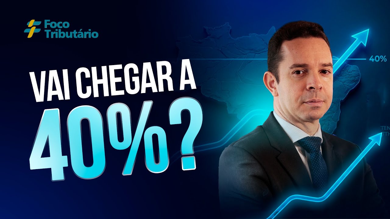 A carga tributária vai chegar a 40% do PIB