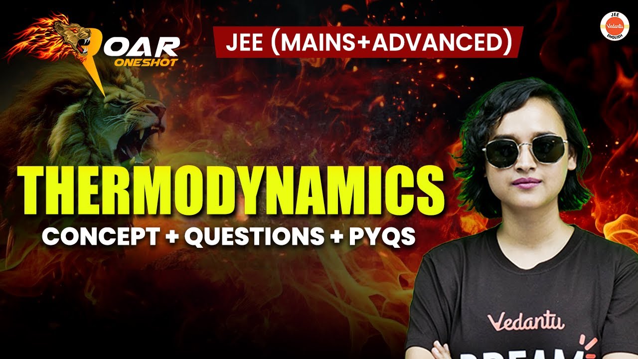 Complete Thermodynamics | JEE 2025 | All Concepts And Questions | Nabamita Ma'am