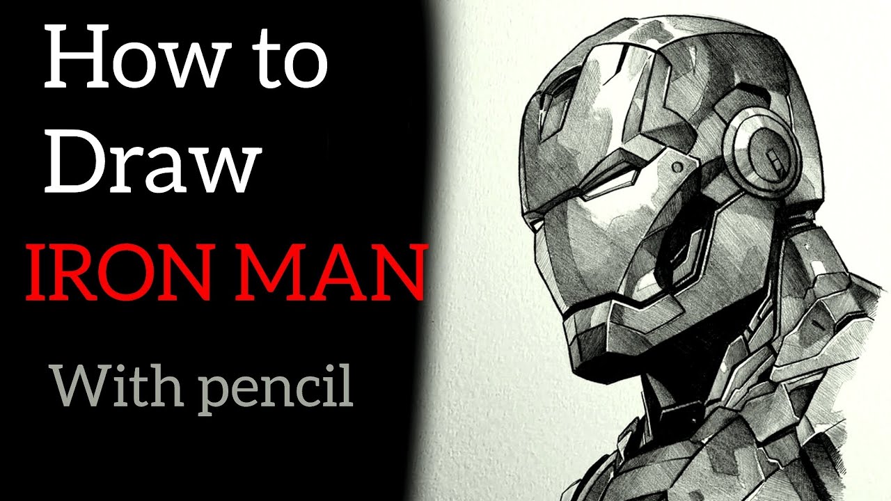 How To Draw Iron Man | Step by Step Sketch (With Pencil)