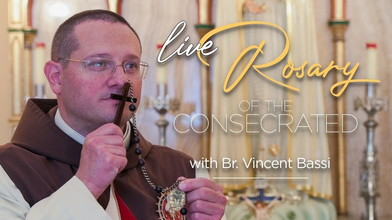 🔴 Rosary of the Consecrated to Our Lady