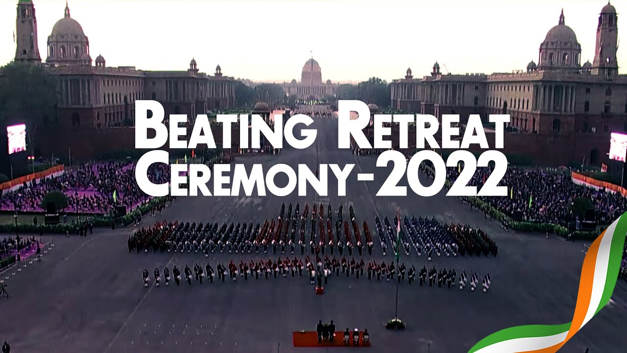 Beating Retreat Ceremony - 2022