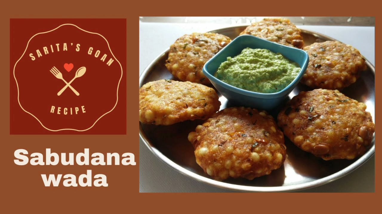 Sabudana vada | साबुदाणा वडा | Crispy and fluffy navratri fast vada | Sarita's Goan Recipe