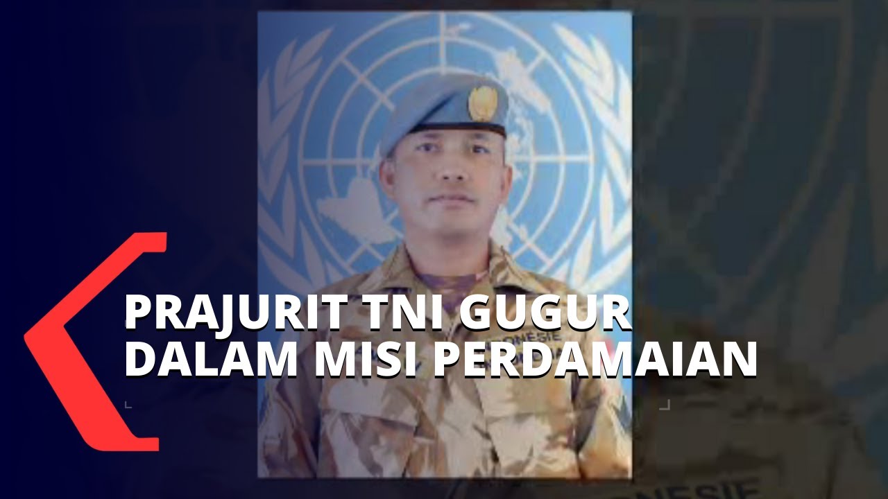 Diserang Kelompok Bersenjata, Prajurit TNI Penjaga Perdamaian Gugur di Kongo
