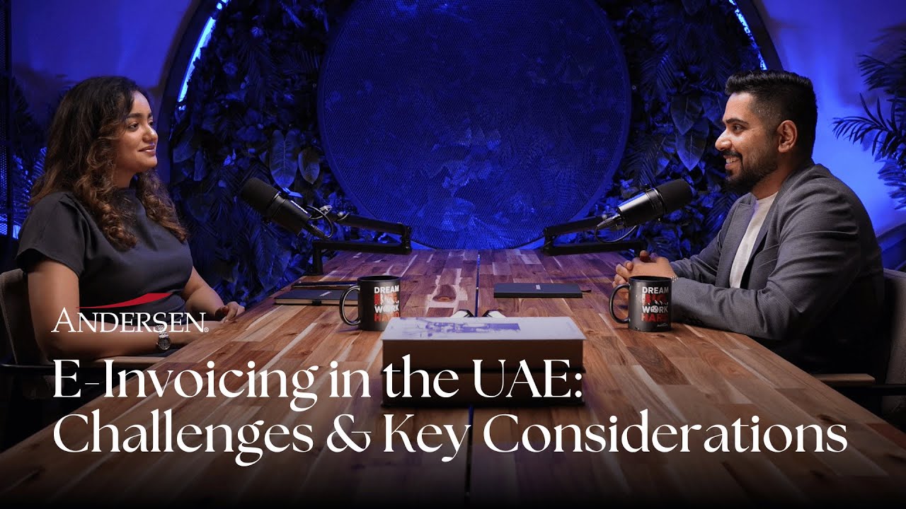 E-Invoicing in the UAE: Challenges & Key Considerations | Andersen UAE
