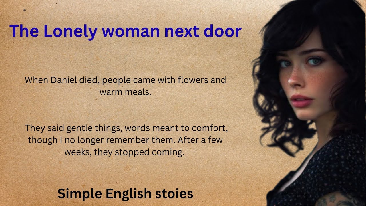 The Lonely Woman Next Door ✅ Emotional English Story for Beginners (A1–A2 Level) ✅