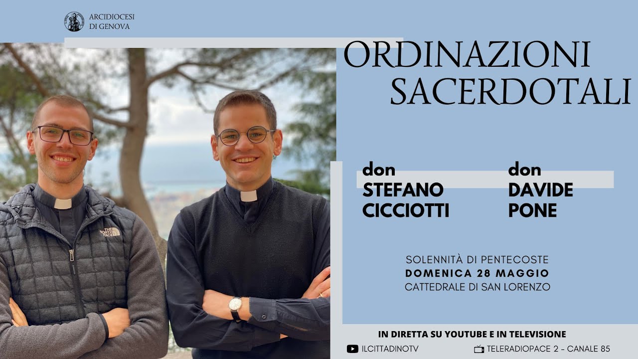 28 maggio 2023 - Santa Messa nella solennità di Pentecoste con le ordinazioni sacerdotali