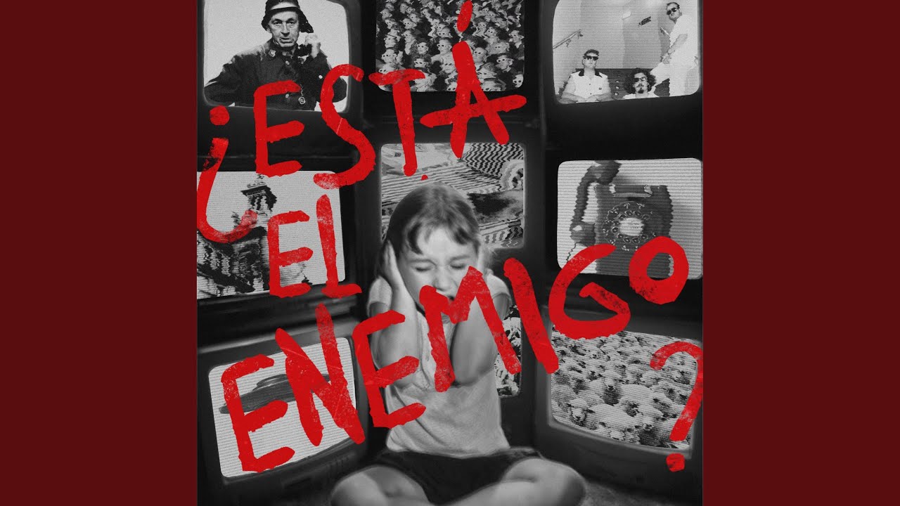 ¿ESTÁ EL ENEMIGO?