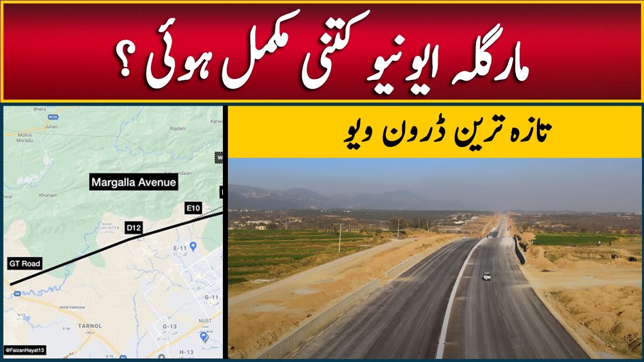 Margalla Avenue Islamabad Latest Development Update, Latest Drone Site Visit, Investment Opportunity