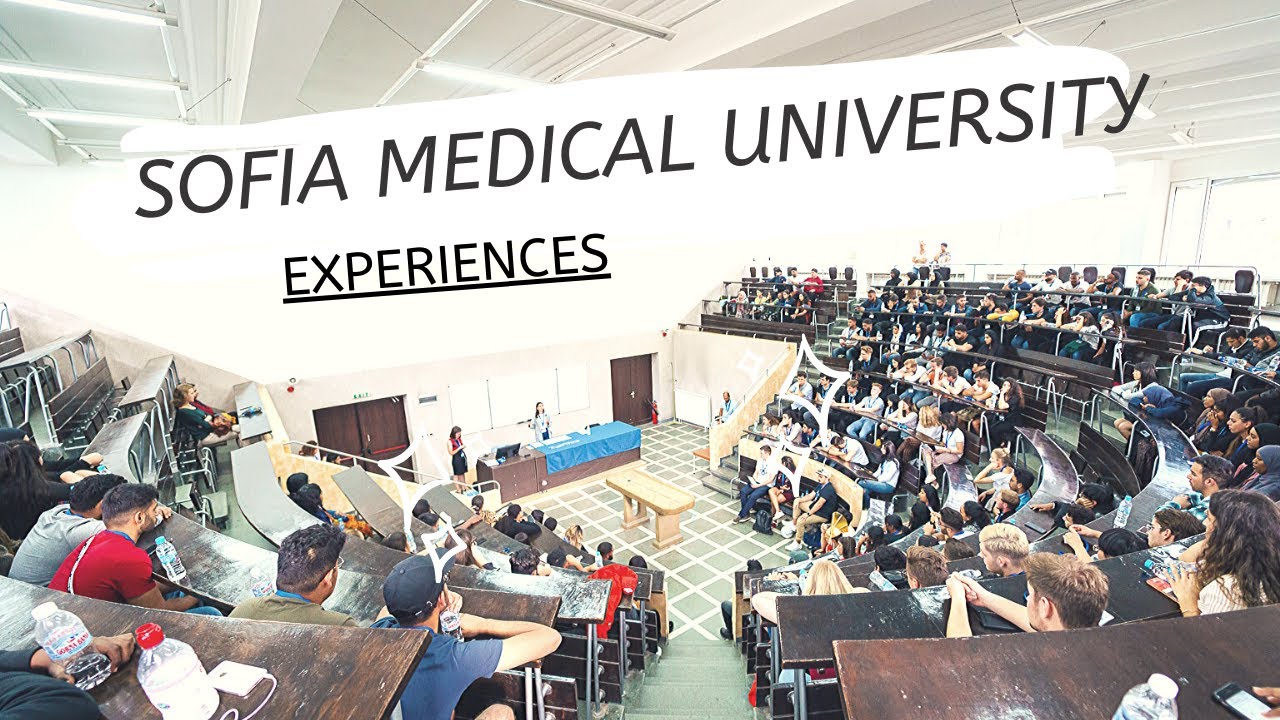 Students Experience with Sofia Medical University | Study in Sofia, Bulgaria