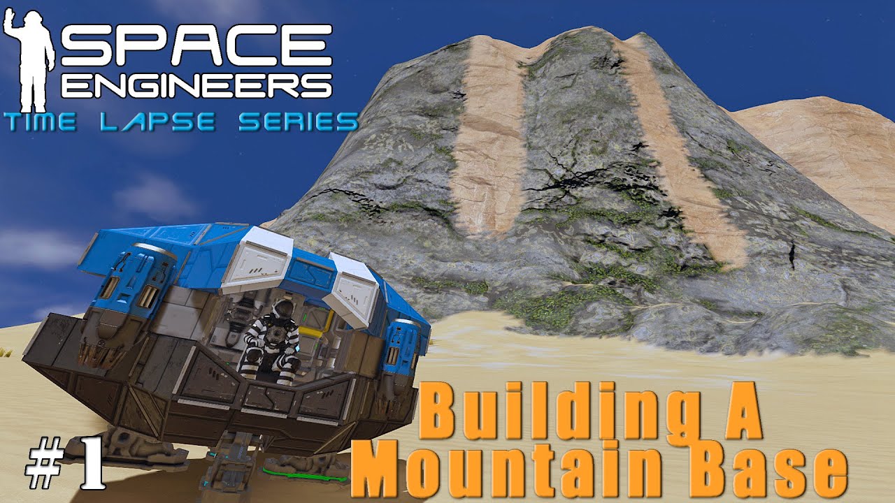 Space Engineers Time Lapse Series: Building A Mountain Base - Initial Dig EP1