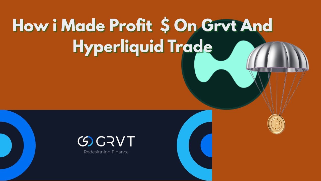 How i Made Profit  $ On Grvt And Hyperliquid Trade