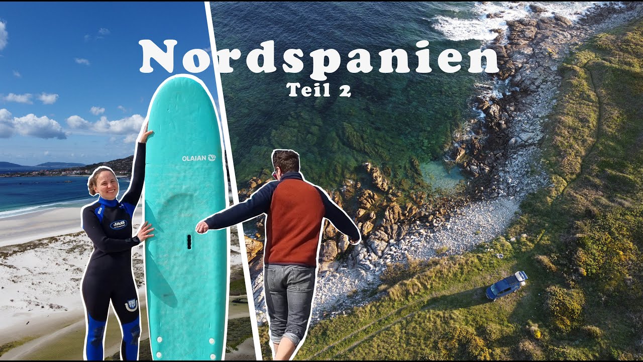 NORDSPANIEN Roadtrip | Surfen und eine einzigartige Delikatesse! | Camper | Vanlife