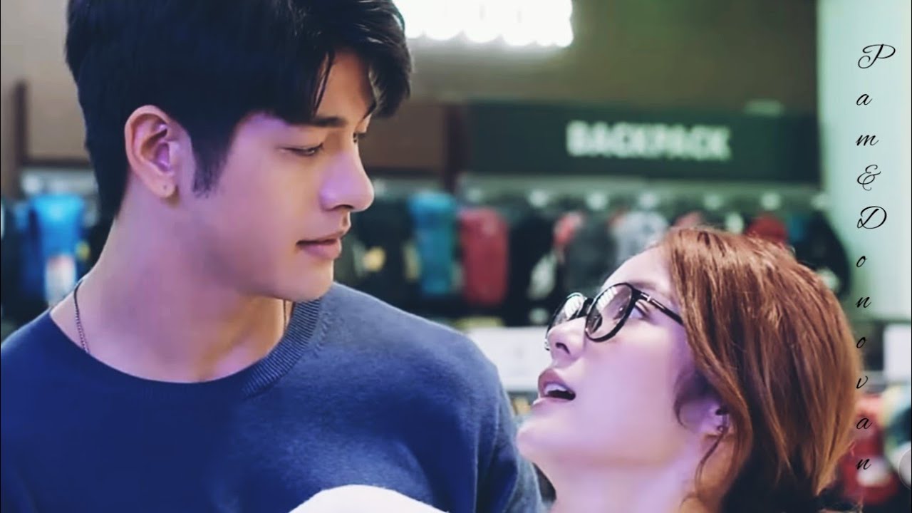 Tayland klip/ Pam&Donovan 💫[Ünlü çocuk asistanına aşık oldu]