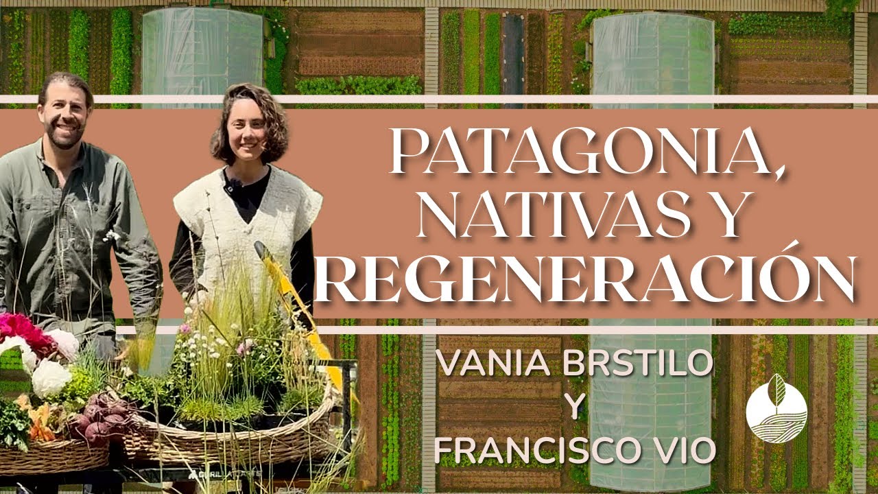 Huertos biointensivos: maximiza la producción en el mínimo espacio | Vania Brstilo y Francisco Vio