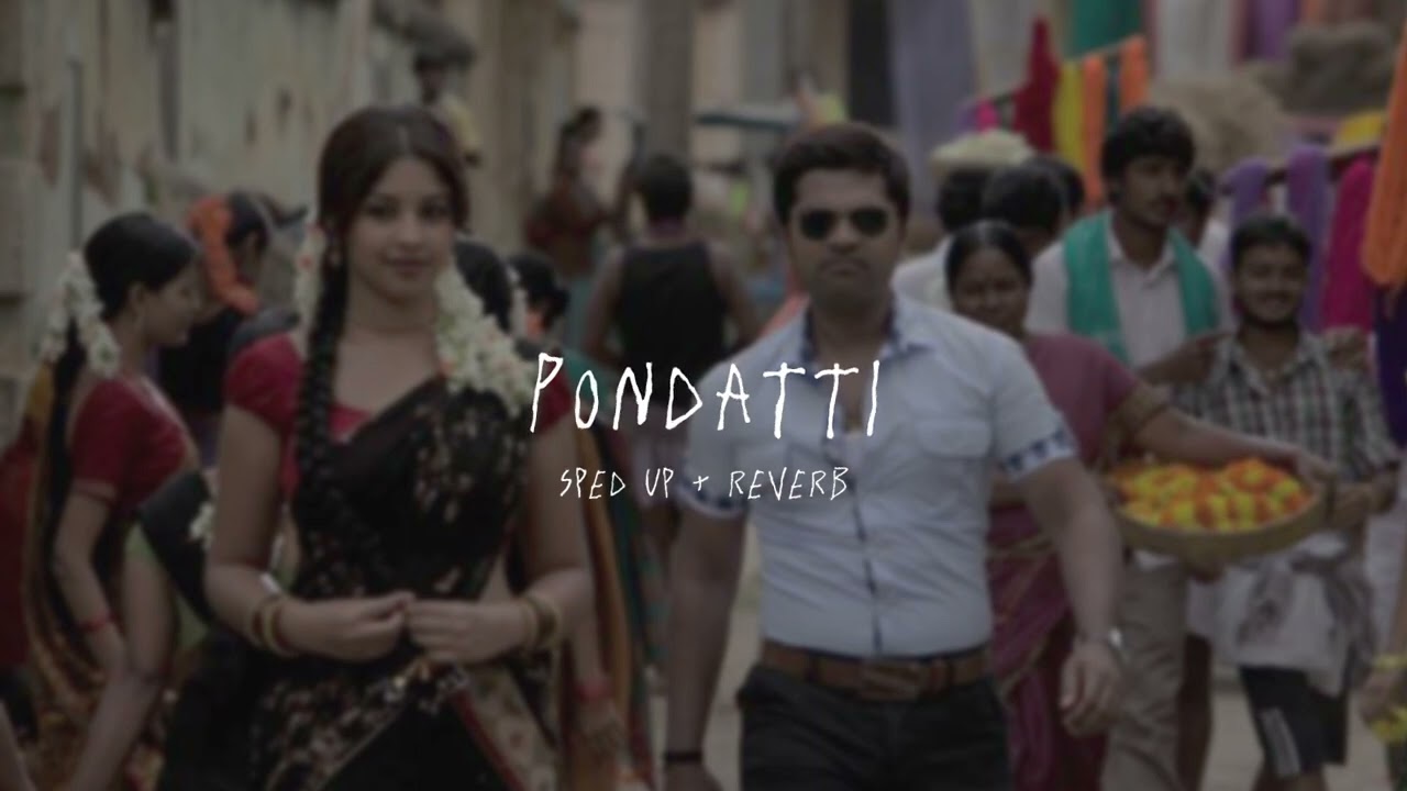 Pondatti - sped up + reverb (From 