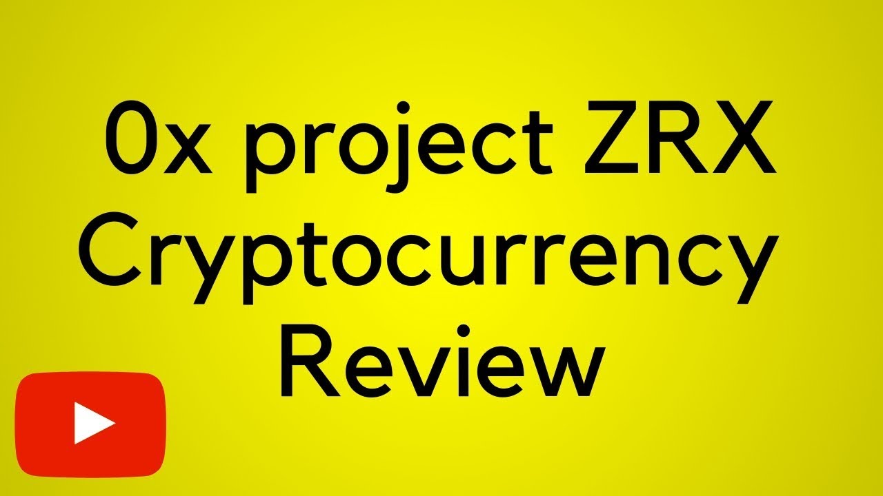 0x project ZRX -  cryptocurrency review