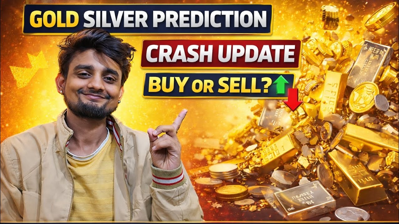 Gold Silver Prediction Today | Crash Update | Buy or Sell? | Today Price Analysis |