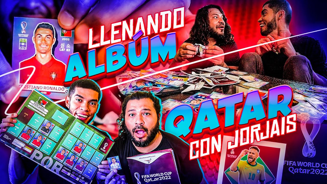 🔥LLENANDO EL ALBUM DE QATAR con JORJAIS 🔥 | 🏆Abrimos 2 CAJA DE SOBRES DEL MUNDIAL🌎
