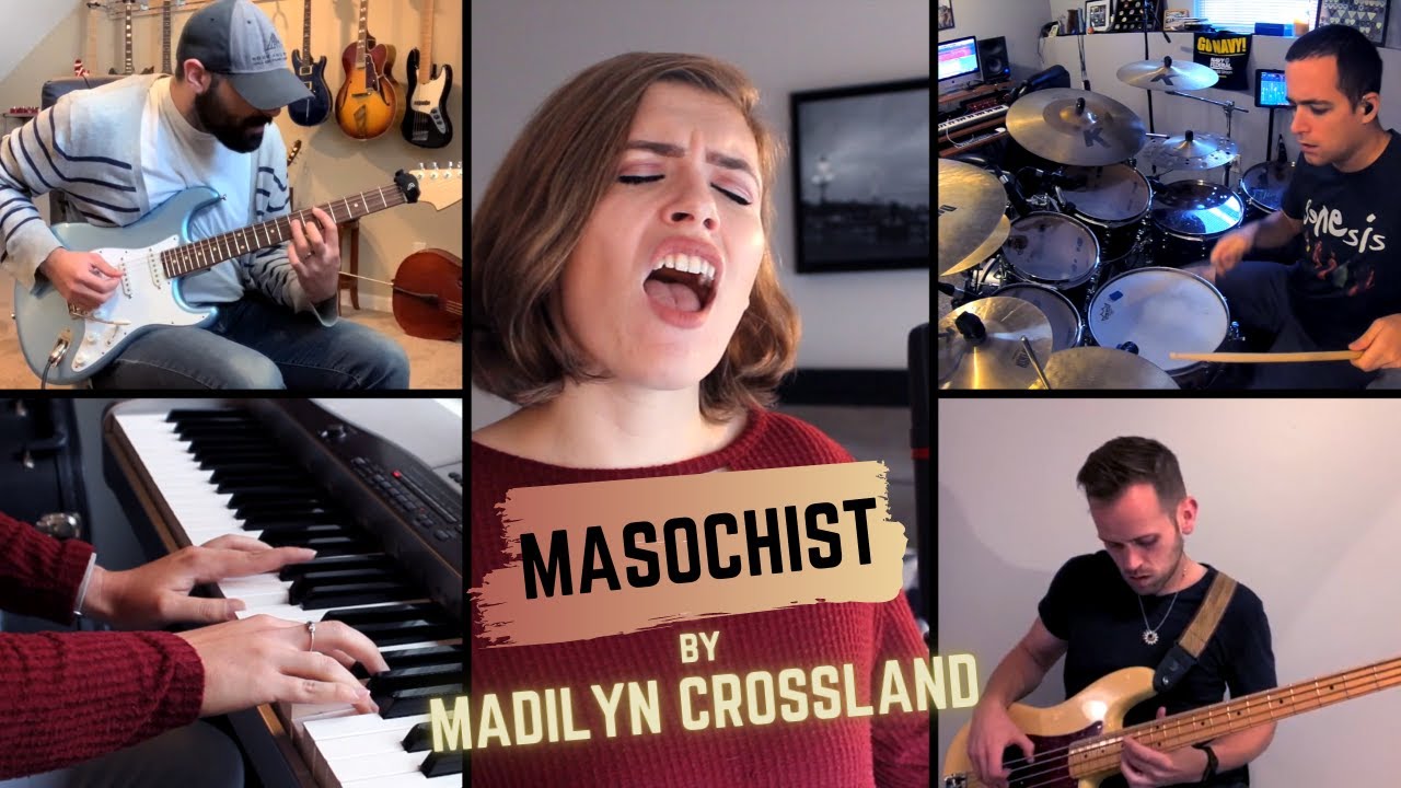 Masochist - Madilyn Crossland (with band)