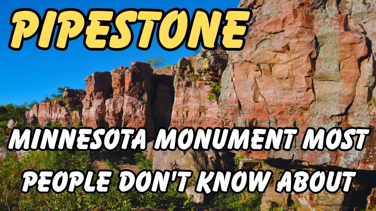 PIPESTONE MINNESOTA: (Historic Prairie Town) & Stunning Waterfalls