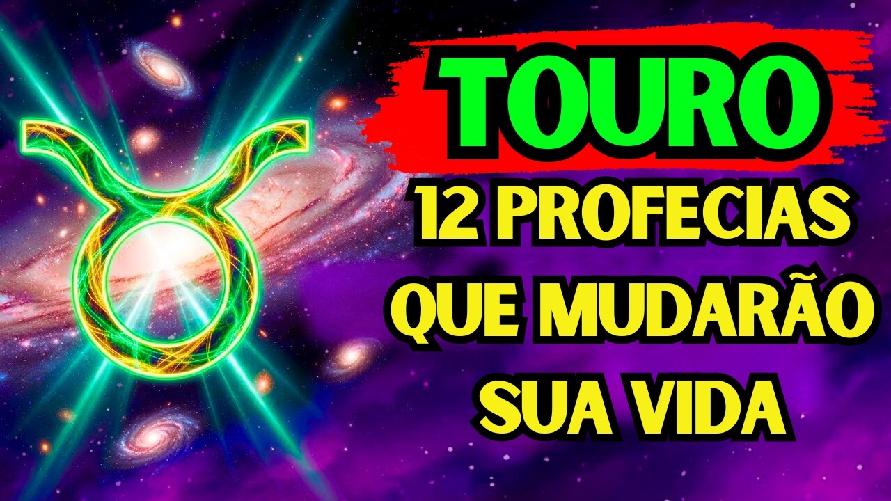 Touro♉ Transforma&ccedil;&atilde;o 2026 🌱 | 12 Profecias Transformadoras Que Remodelar&atilde;o Seu Destino