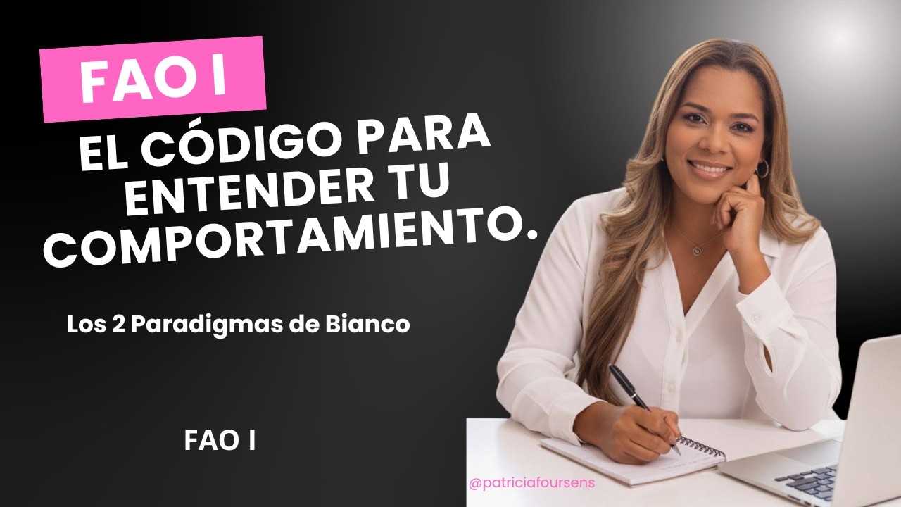 Los 2 Paradigmas de Bianco: El código para entender tu comportamiento.