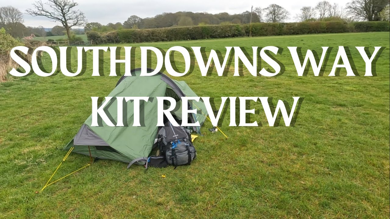 South Downs Way Hike - Kit Review | Hints & Tips