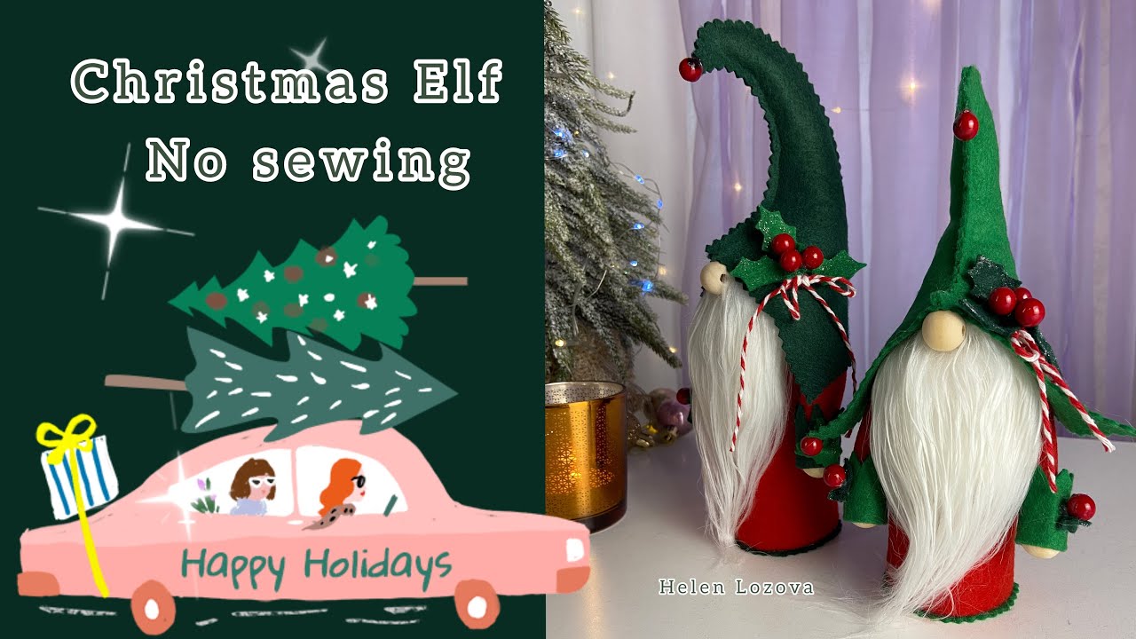 Gnome Christmas Elf No sewing New Year felt toys DIY