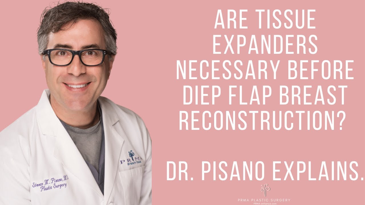 Are Tissue Expanders Necessary Before DIEP Flap Breast Reconstruction?