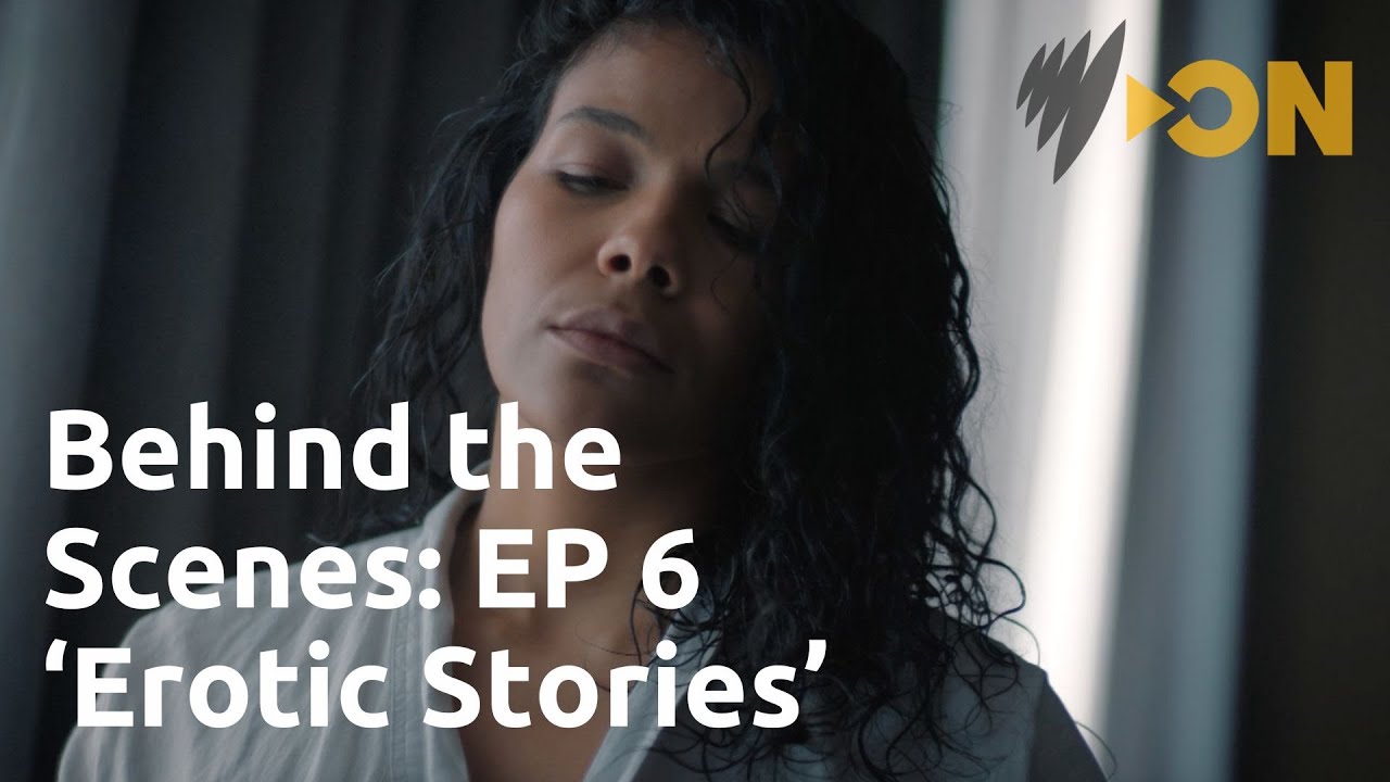 'Erotic Stories' | Behind the Scenes of 'Imperfect Paw Paw' | Episode 6